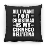 All I Want For Christmas Is My Cirneco Dell'etna - Throw Pillow Black
