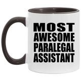 Most Awesome Paralegal Assistant - 11oz Accent Mug Black