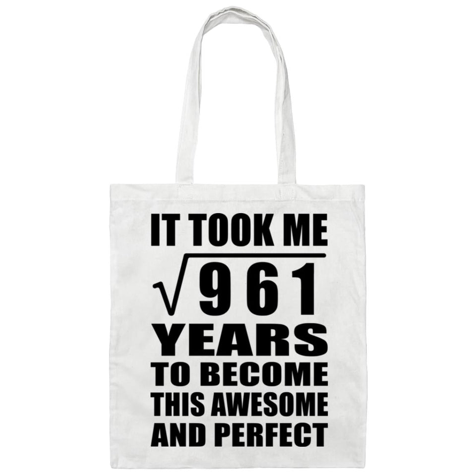 31st Birthday Took Square Root of 961 Years To Awesome - Tote Bag White
