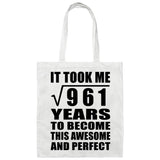 31st Birthday Took Square Root of 961 Years To Awesome - Tote Bag White