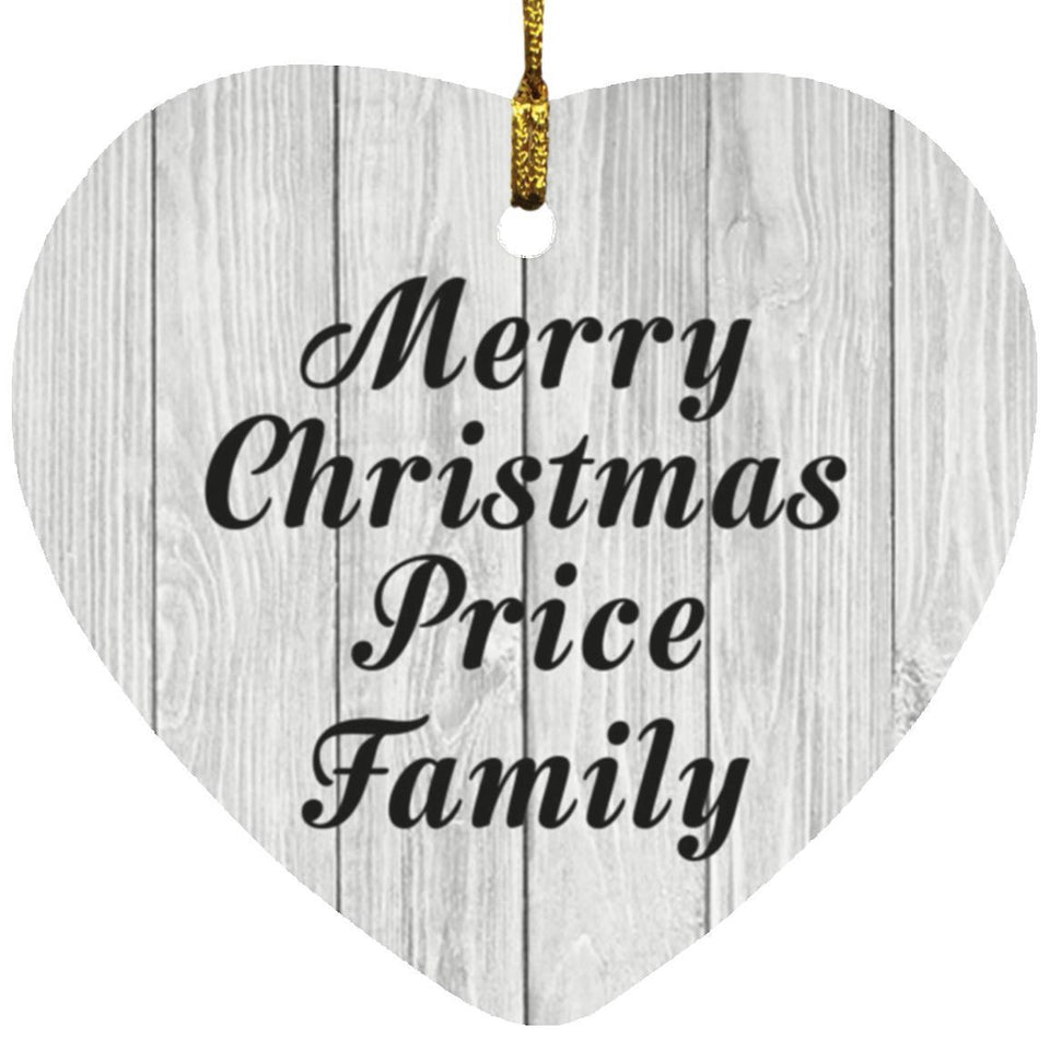 Merry Christmas Price Family - Heart Ornament F