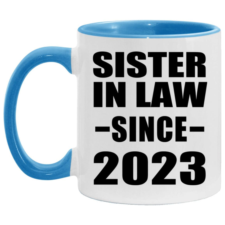 Sister In Law Since 2023 - 11oz Accent Mug Blue