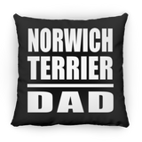 Norwich Terrier Dad - Throw Pillow Black