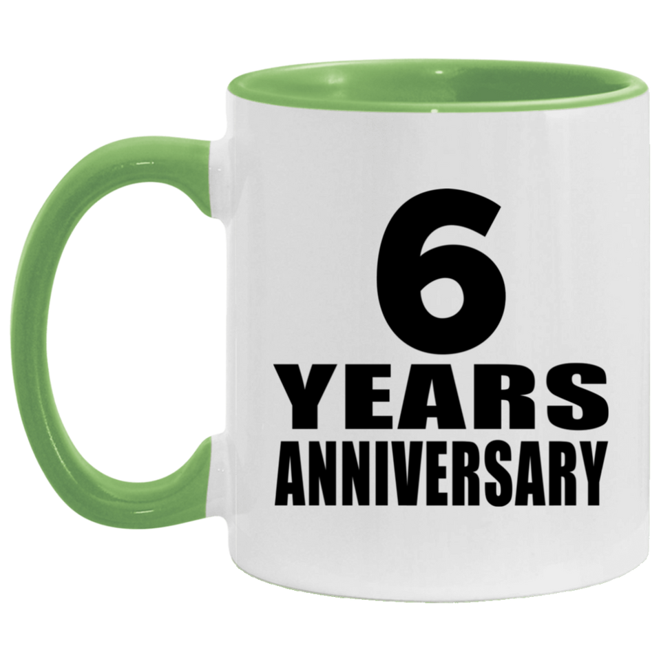 6th Anniversary 6 Years - 11oz Accent Mug Green