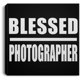 Blessed Photographer - Canvas Square