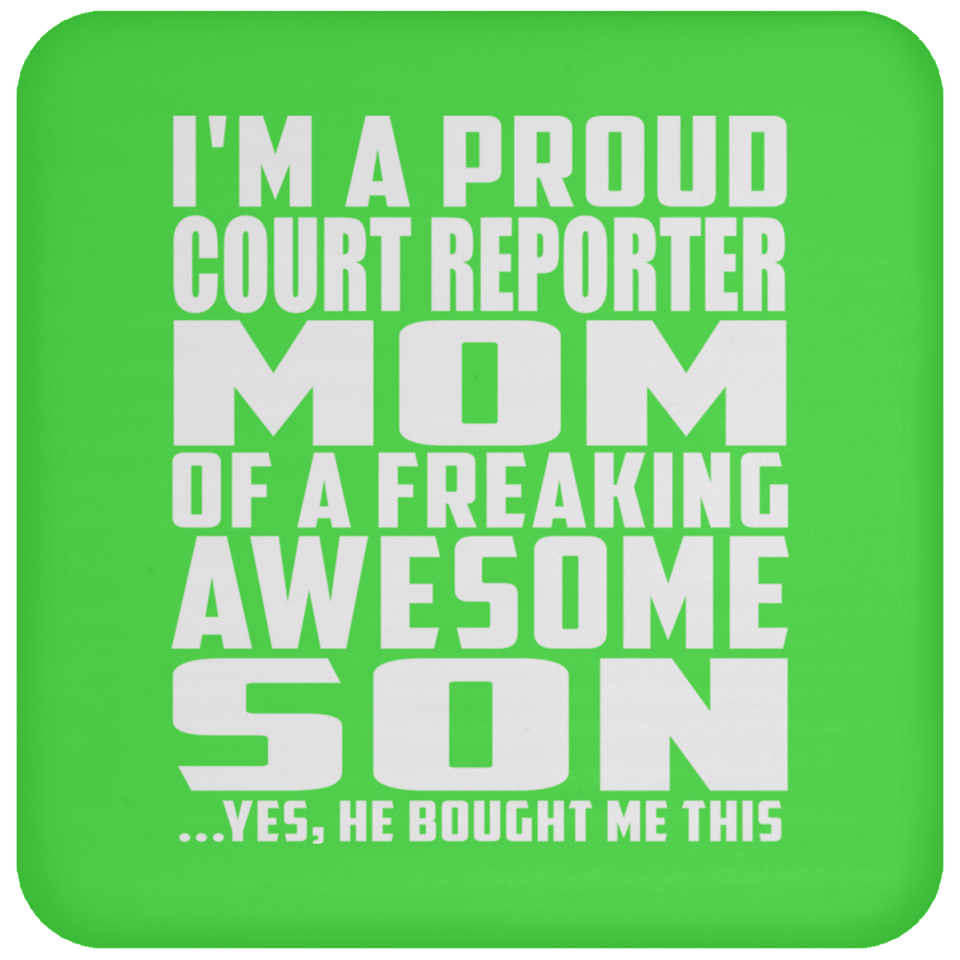 Proud Court Reporter Mom Of Awesome Son - Drink Coaster
