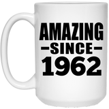 62nd Birthday Amazing Since 1962 - 15 Oz Coffee Mug