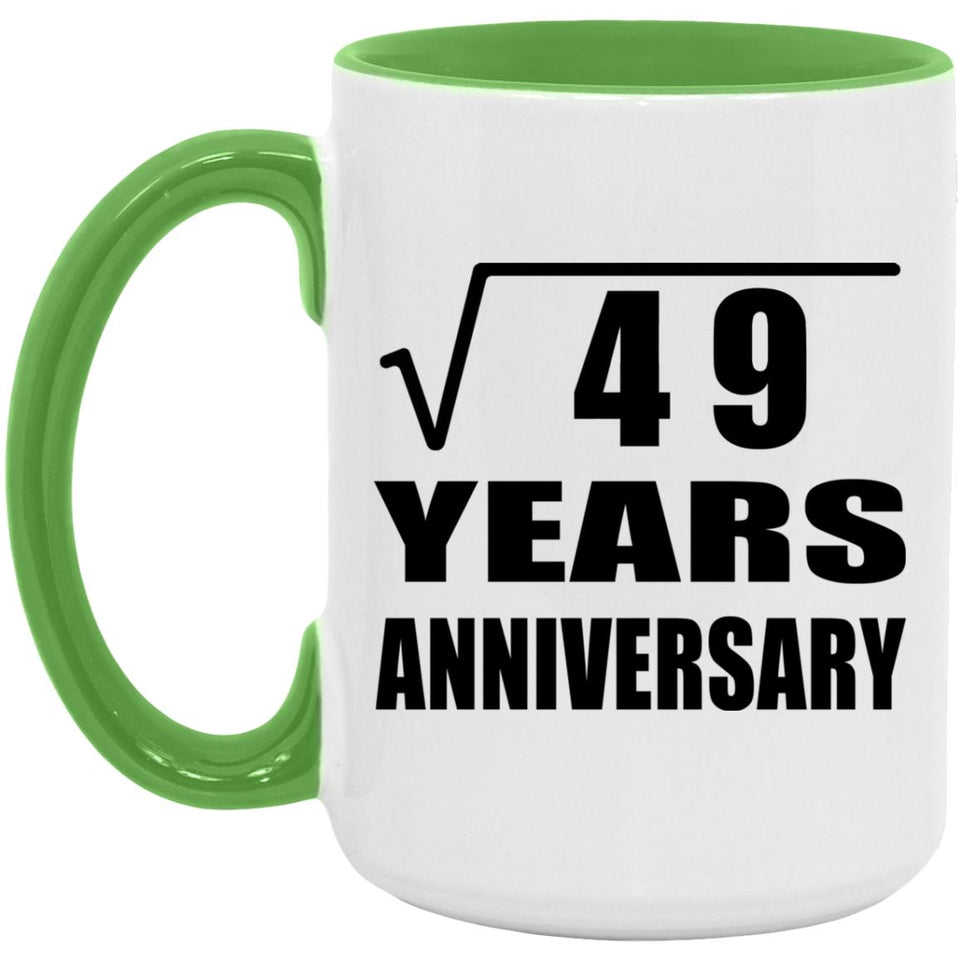 7th Anniversary Square Root of 49 Years Anniversary - 15oz Accent Mug Green