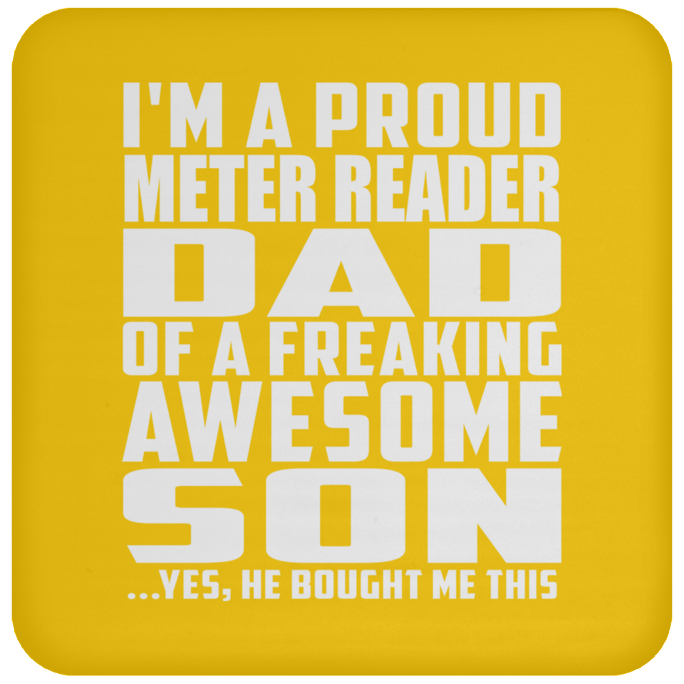 Proud Meter Reader Dad Of Awesome Son - Drink Coaster