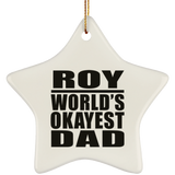 Roy World's Okayest Dad - Star Ornament