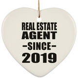 Real Estate Agent Since 2019 - Heart Ornament