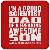 Proud Scientist Dad Of Awesome Son - Drink Coaster