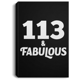 113th Birthday 113 & Fabulous - Canvas Portrait