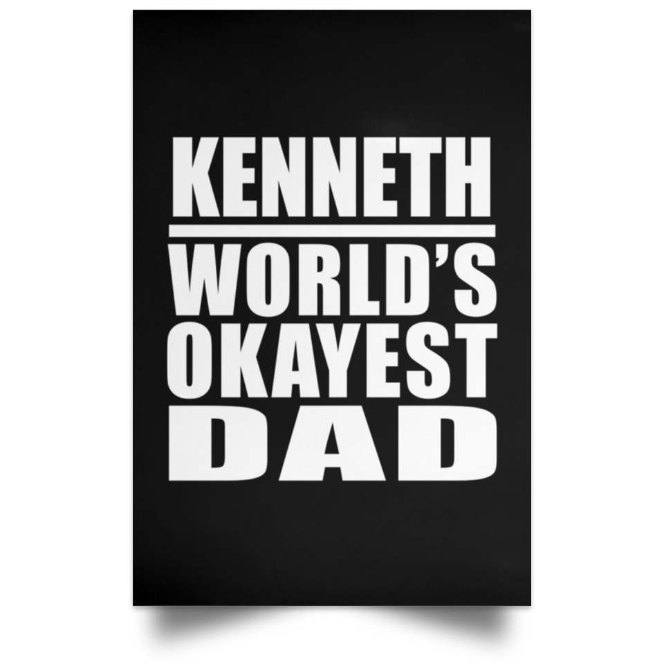 Kenneth World's Okayest Dad - Poster Portrait