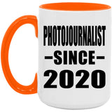 Photojournalist Since 2020 - 15oz Accent Mug Orange
