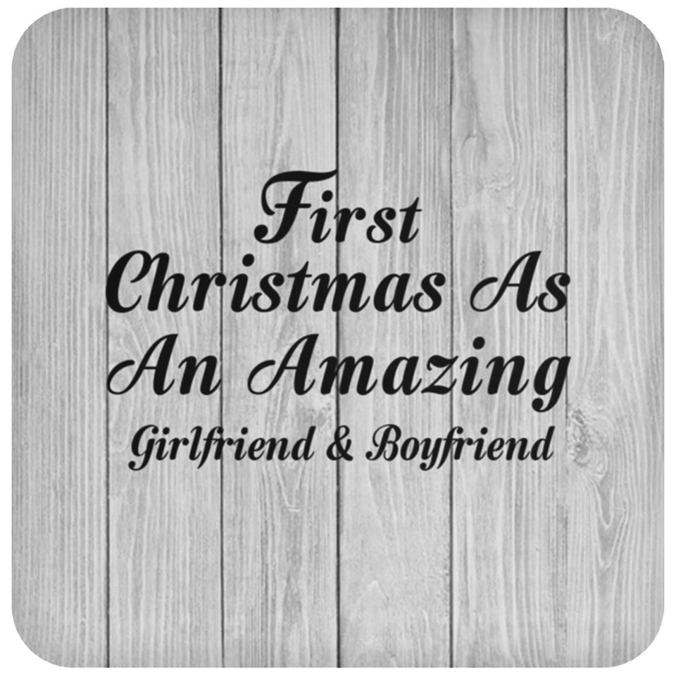 First Christmas As An Amazing Girlfriend & Boyfriend - Drink Coaster F