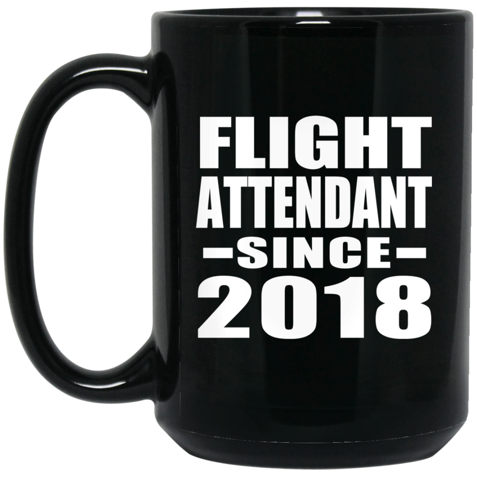 Flight Attendant Since 2018 - 15 Oz Coffee Mug Black