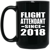 Flight Attendant Since 2018 - 15 Oz Coffee Mug Black