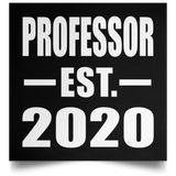 Professor Established EST. 2020 - Poster Square