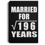 14th Anniversary Married For Square Root of 196 Years - Canvas Portrait