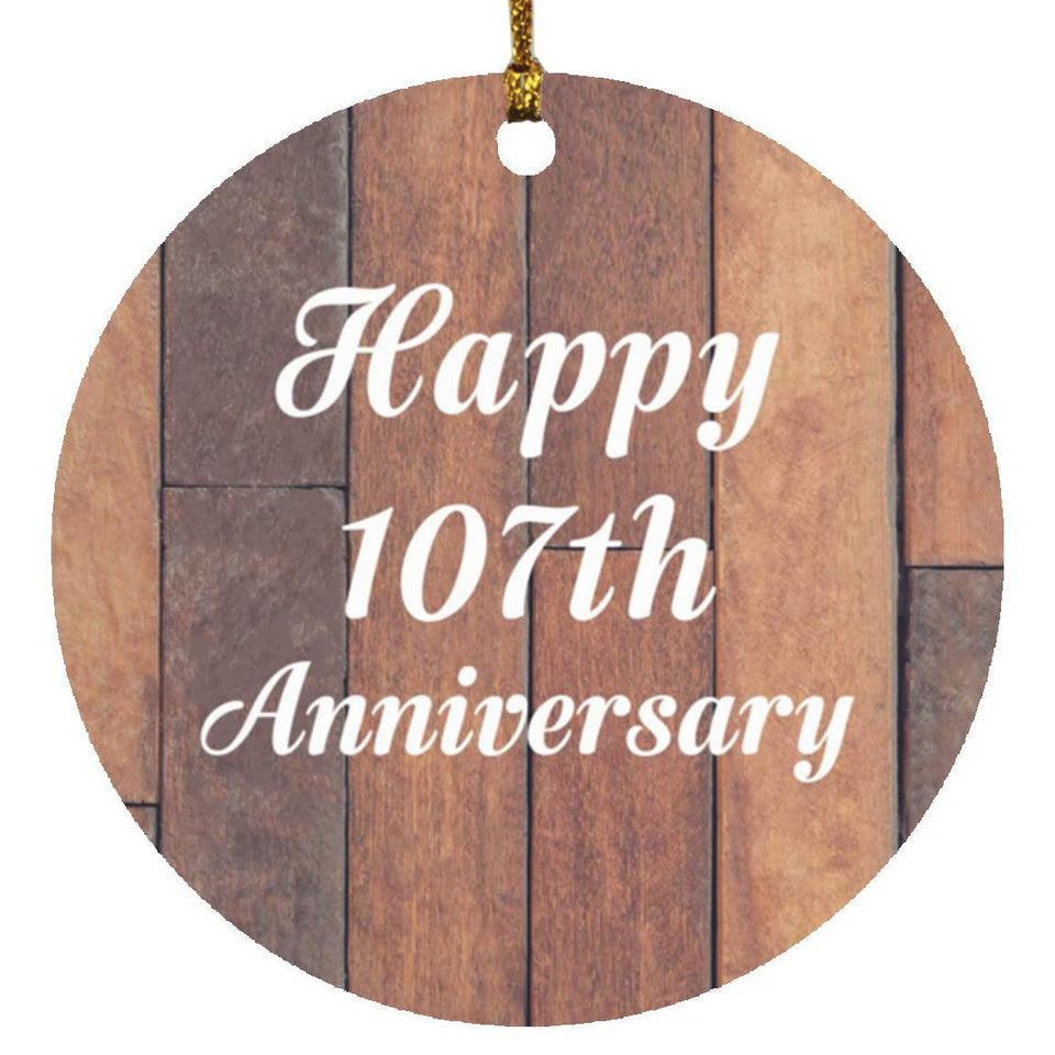 Happy 107th Anniversary - Circle Ornament E