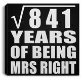 29th Anniversary Square Root of 841 Years of Being Mrs Right - Canvas Square