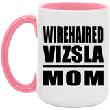 Wirehaired Vizsla Mom - 15oz Accent Mug Pink