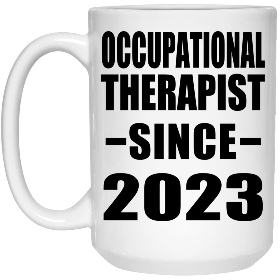 Occupational Therapist Since 2023 - 15oz Coffee Mug