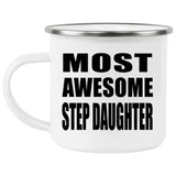 Most Awesome Step Daughter - 12oz Camping Mug