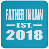 Father In Law Established EST. 2018 - Drink Coaster