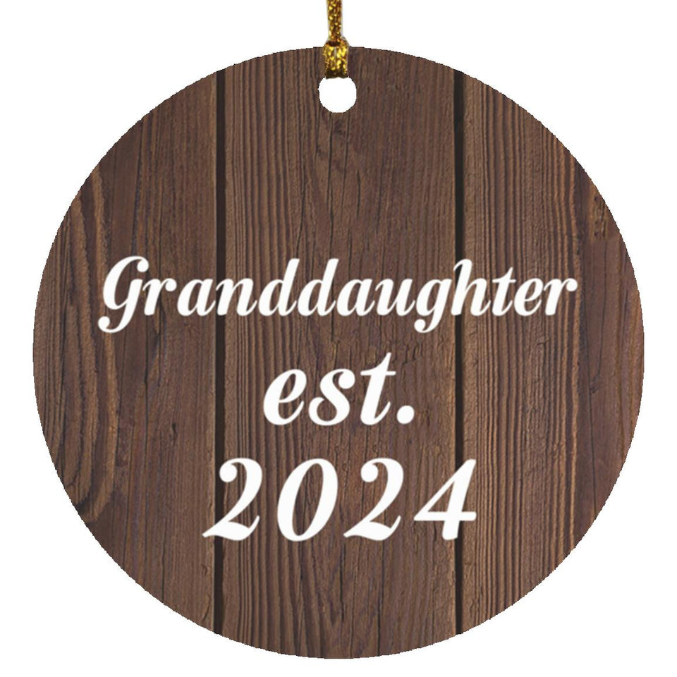 Granddaughter Established EST. 2024 - Circle Ornament D