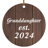 Granddaughter Established EST. 2024 - Circle Ornament D