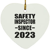 Safety Inspector Since 2023 - Heart Ornament