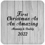 First Christmas As An Amazing Mommy & Daddy 2022 - Drink Coaster F