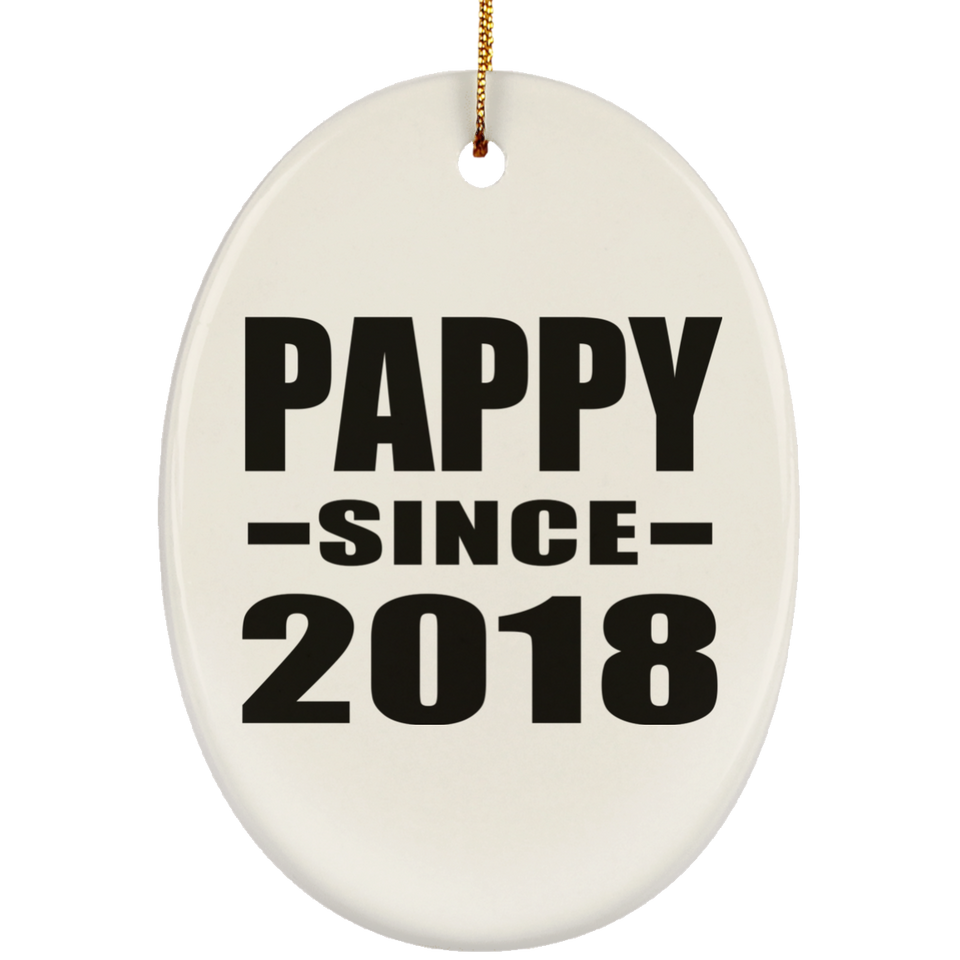 Pappy Since 2018 - Oval Ornament