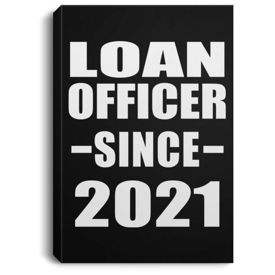 Loan Officer Since 2021 - Canvas Portrait