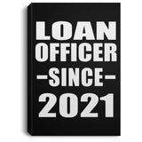 Loan Officer Since 2021 - Canvas Portrait