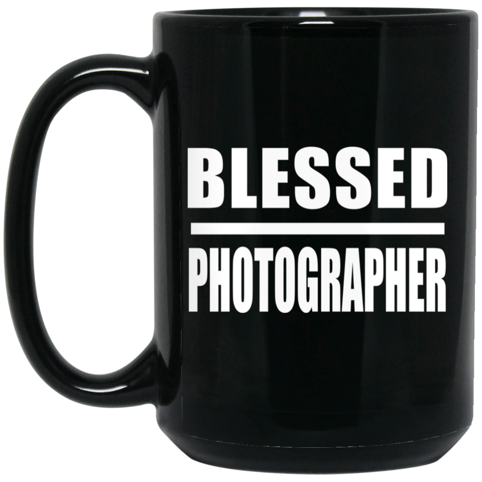 Blessed Photographer - 15oz Coffee Mug Black