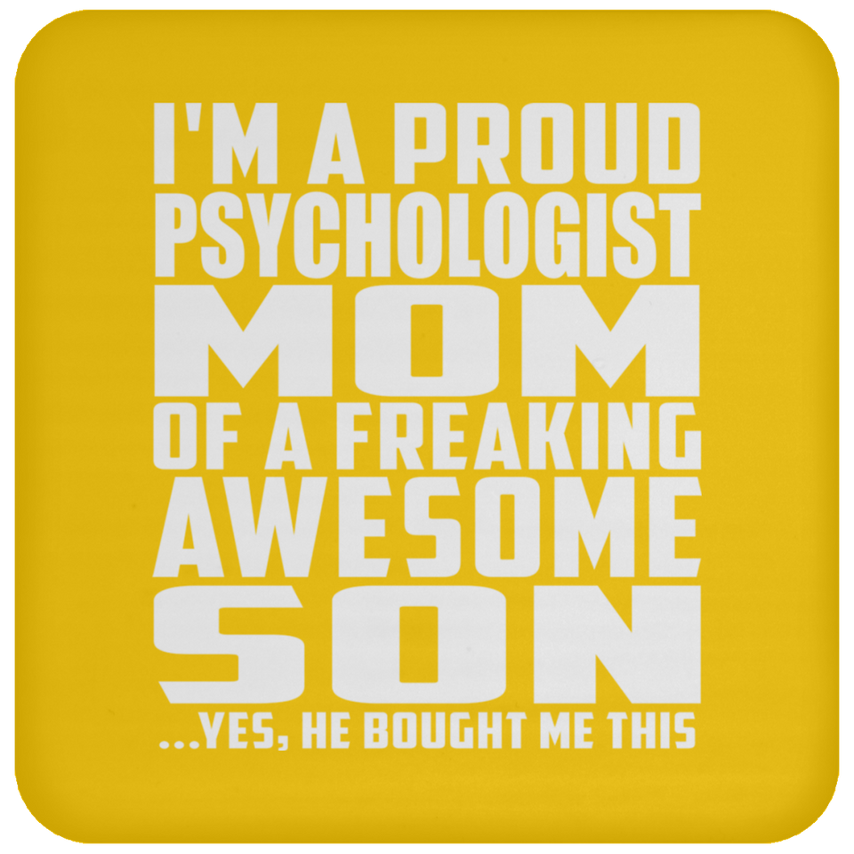Proud Psychologist Mom Of Awesome Son - Drink Coaster