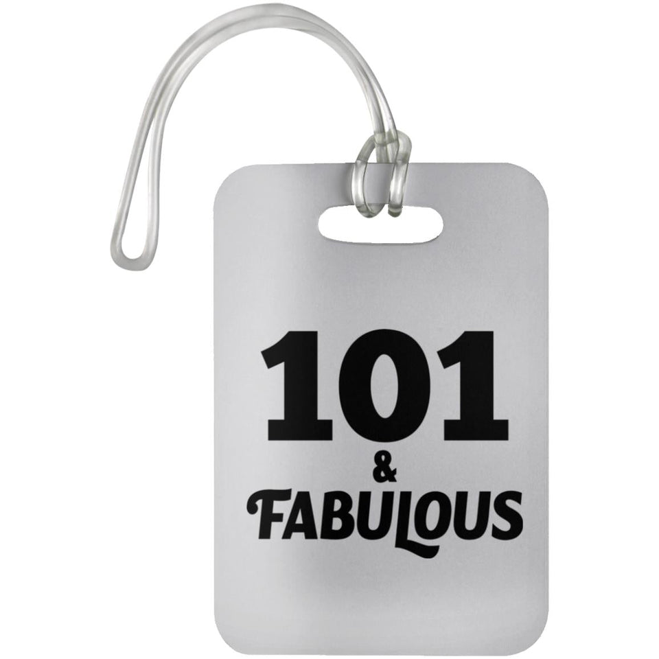 101st Birthday 101 & Fabulous - Luggage Bag Tag