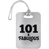 101st Birthday 101 & Fabulous - Luggage Bag Tag