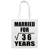 6th Anniversary Married For Square Root of 36 Years - Tote Bag White