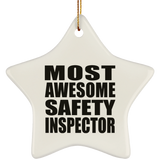 Most Awesome Safety Inspector - Star Ornament