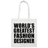 World's Greatest Fashion Designer - Tote Bag White