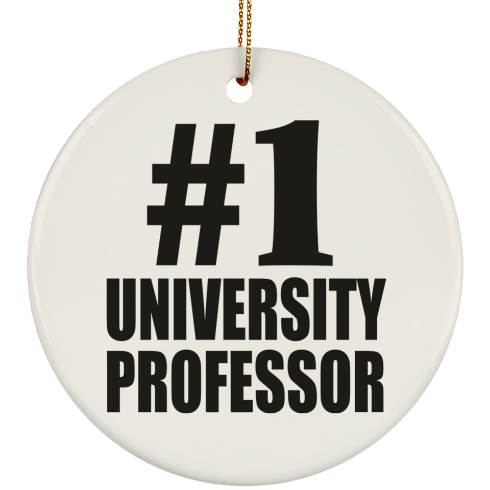 Number One #1 University Professor - Circle Ornament