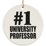 Number One #1 University Professor - Circle Ornament