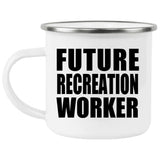 Future Recreation Worker - 12oz Camping Mug
