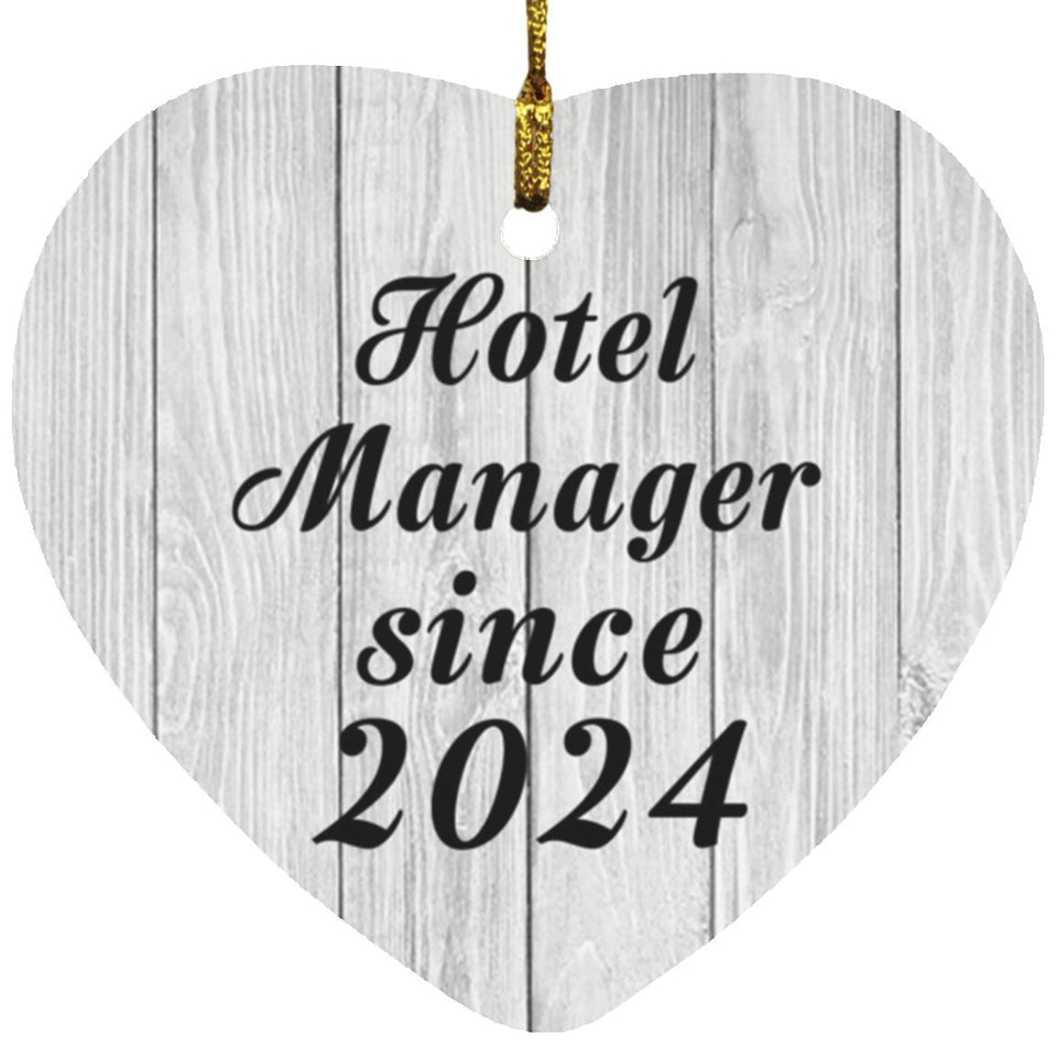 Hotel Manager Since 2024 - Heart Ornament F