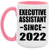 Executive Assistant Since 2022 - 15oz Accent Mug Pink
