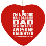 Proud Mail Carrier Dad Of Awesome Daughter - Heart Ornament